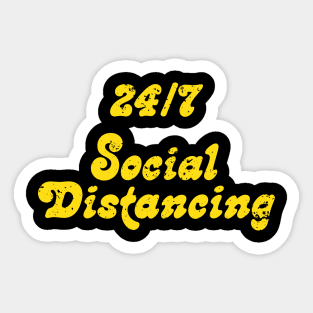 24/7 social distancing Sticker